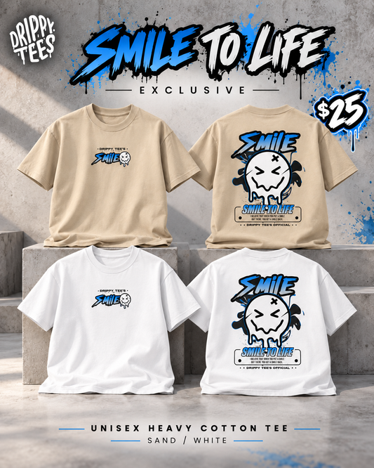 Drippy Tee's EXCLUSIVE Smile To Life Unisex Heavy Cotton Tee