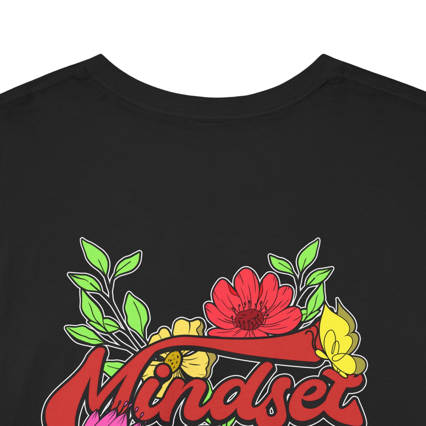 Drippy Tee's Mindset Is Everything Unisex Heavy Cotton Tee