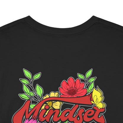Drippy Tee's Mindset Is Everything Unisex Heavy Cotton Tee