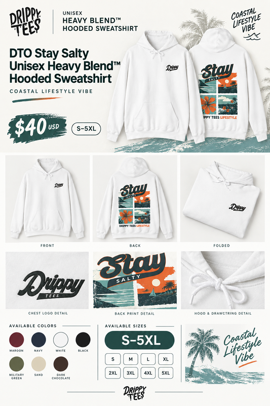 DTO Stay Salty Unisex Heavy Blend™ Hooded Sweatshirt - Coastal Lifestyle Vibe