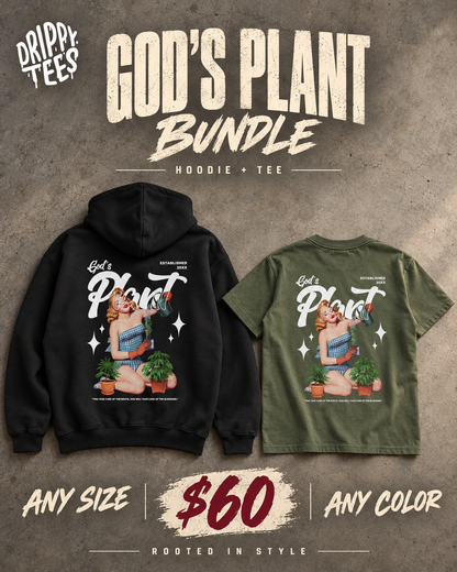 DTO | God’s Plant Bundle | God’s Plant Hoodie + Tee