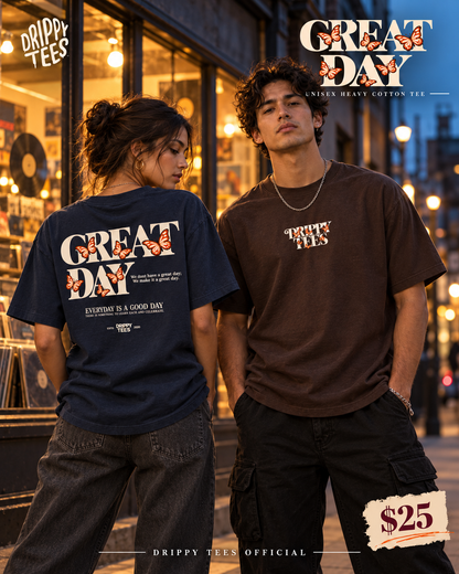 Drippy Tee's Great Day Unisex Heavy Cotton Tee