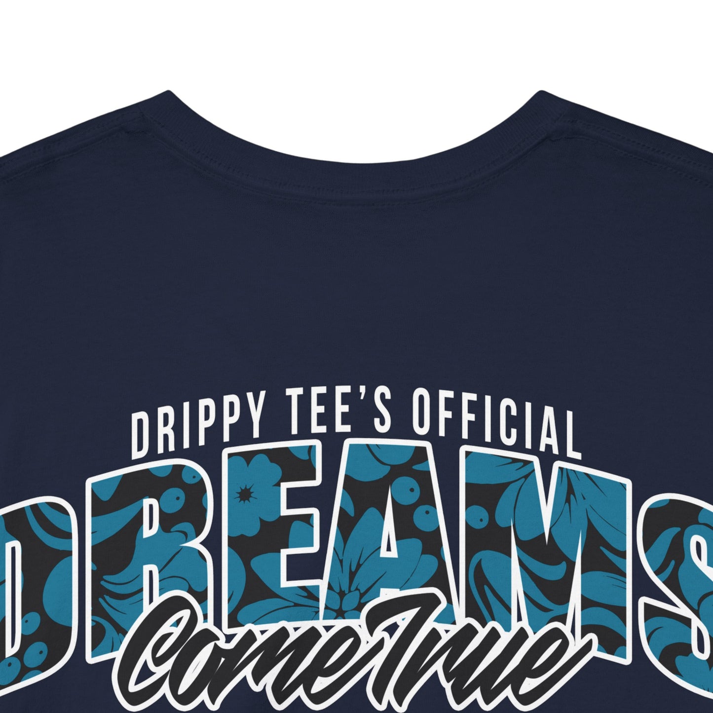 Drippy Tee's Dreams Come True Unisex Heavy Cotton Tee