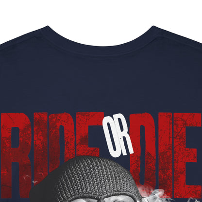 Drippy Tee's Ride Or Die Unisex Heavy Cotton Tee