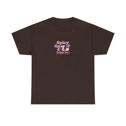 Drippy Tee's Spicy Unisex Heavy Cotton Tee