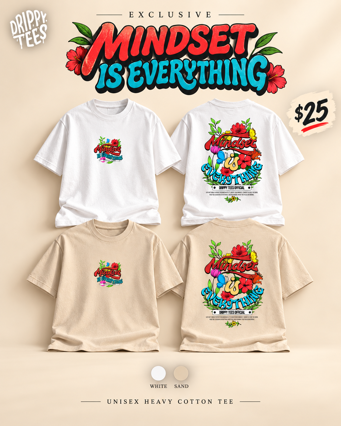 Drippy Tee's EXCLUSIVE Mindset Is Everything Unisex Heavy Cotton Tee