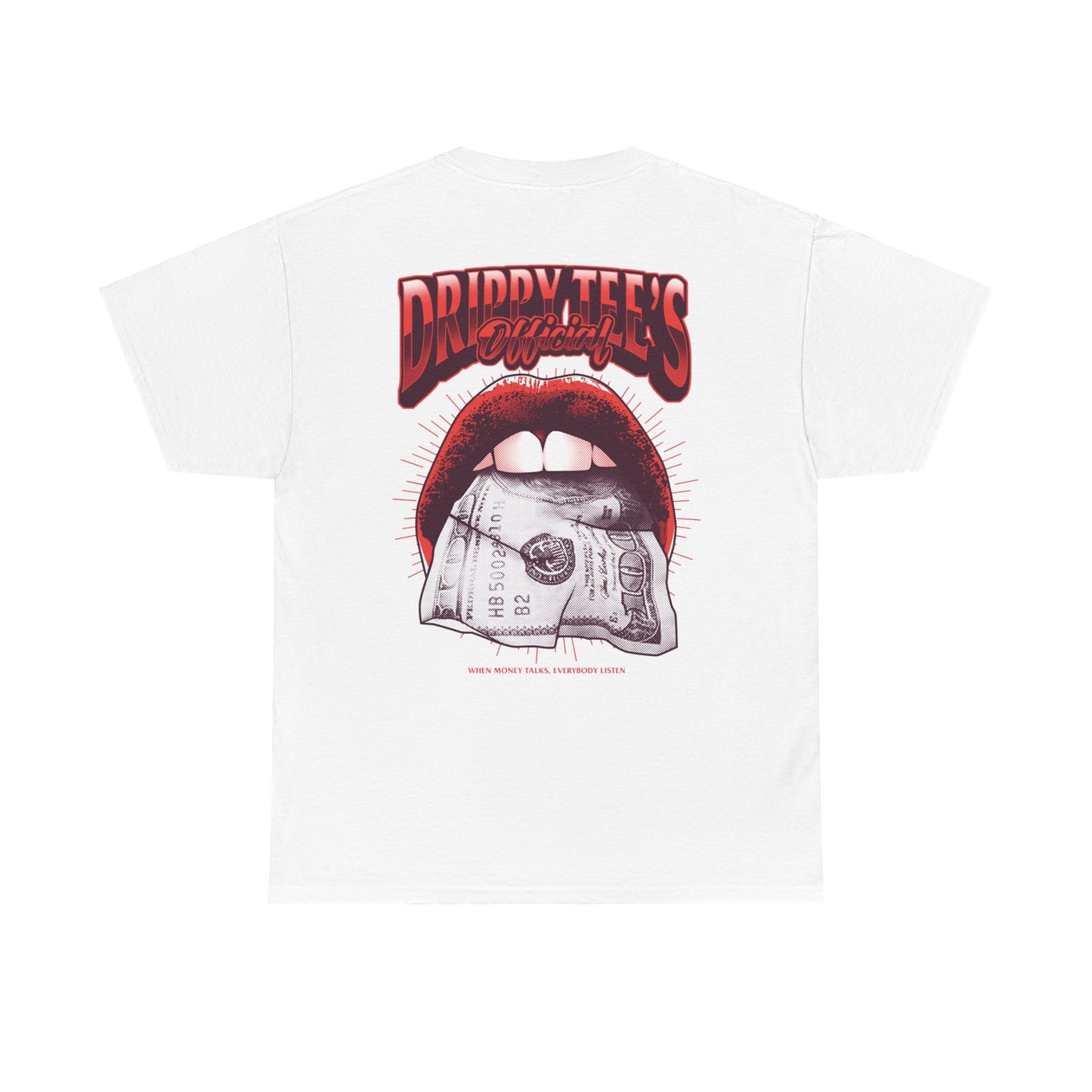 Drippy Tee's Money Talks Unisex Heavy Cotton Tee