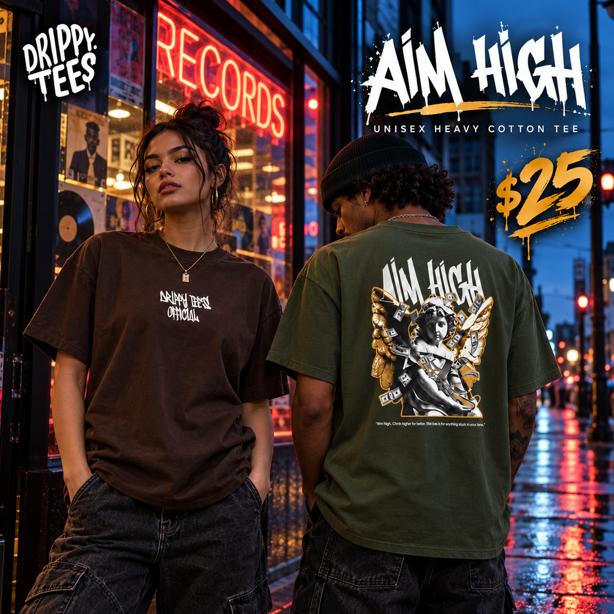 Drippy Tee's Aim High Unisex Heavy Cotton Tee