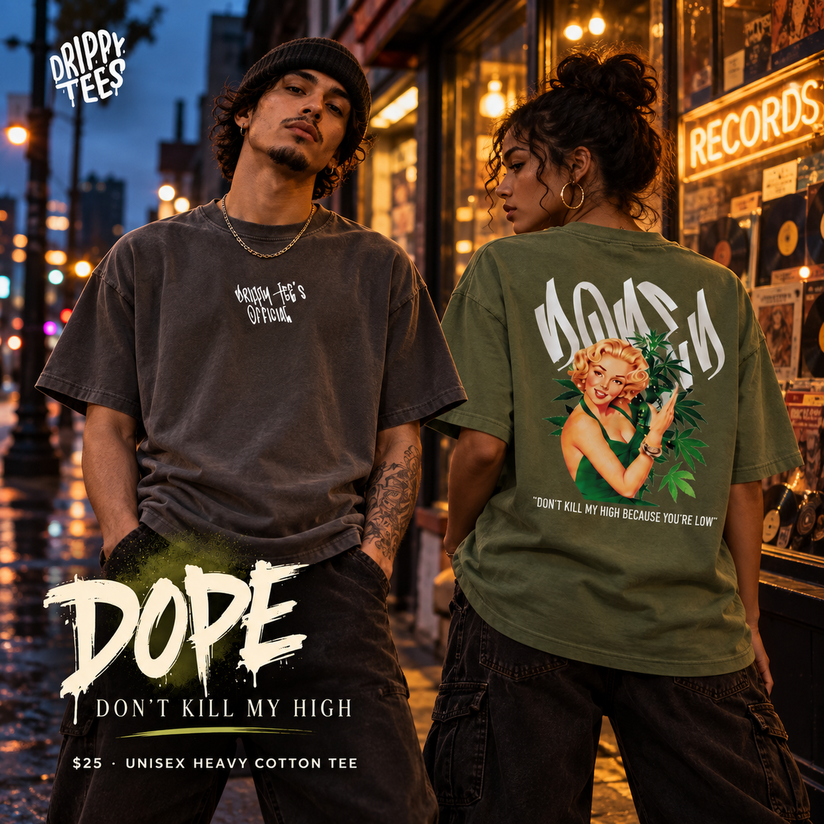 Drippy Tee's Dope Don't Kill My High Unisex Heavy Cotton Tee