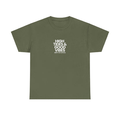 Drippy Tee's High Tides And Good Vibes Unisex Heavy Cotton Tee