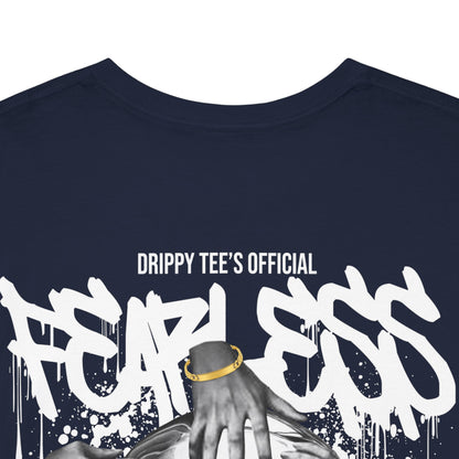 Drippy Tee's Fearless Unisex Heavy Cotton Tee