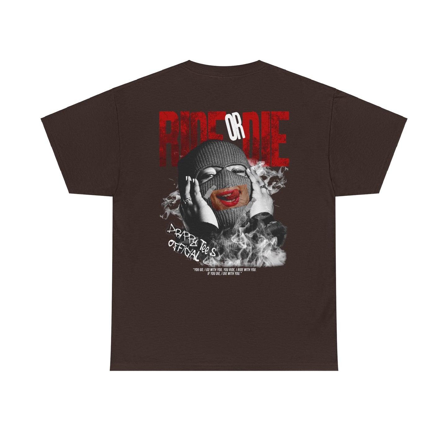 Drippy Tee's Ride Or Die Unisex Heavy Cotton Tee
