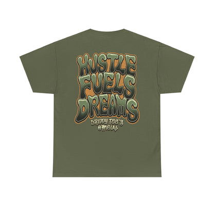 Drippy Tee's Hustle Fuels Dreams Unisex Heavy Cotton Tee