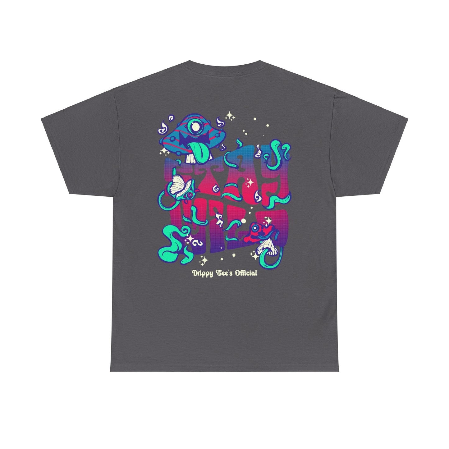 Drippy Tee's Stay Wild Unisex Heavy Cotton Tee