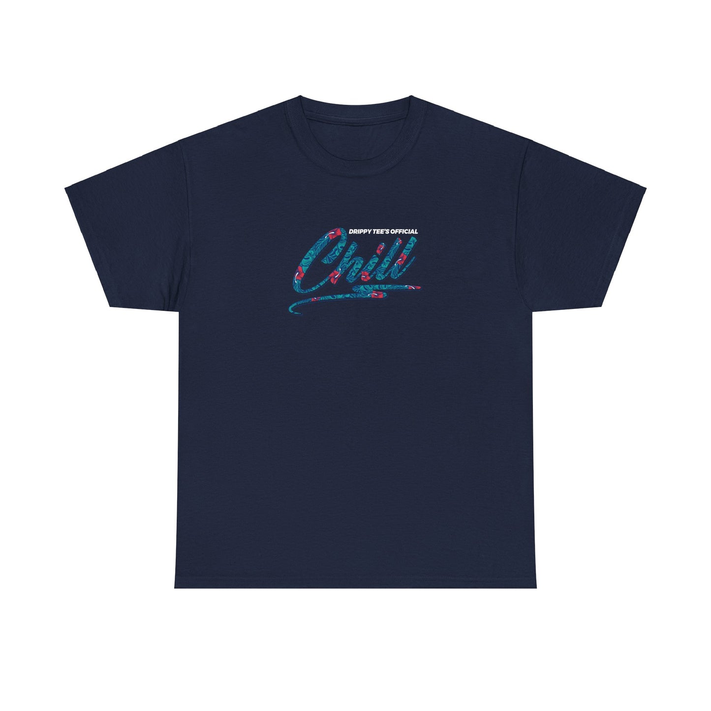 Drippy Tee's Chill Out Unisex Heavy Cotton Tee
