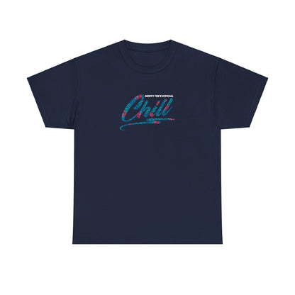 Drippy Tee's Chill Out Unisex Heavy Cotton Tee