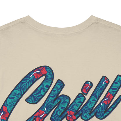 Drippy Tee's EXCLUSIVE Chill Out Unisex Heavy Cotton Tee