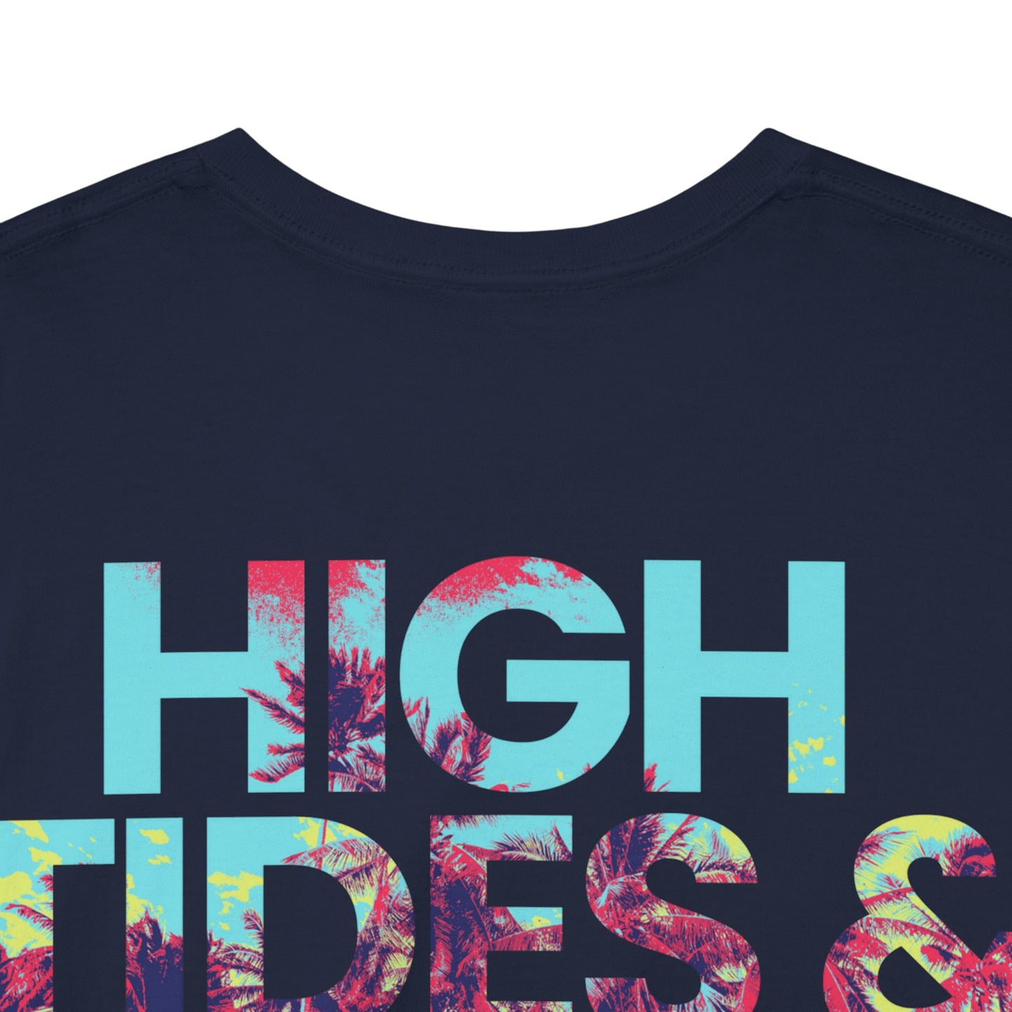 Drippy Tee's High Tides And Good Vibes Unisex Heavy Cotton Tee