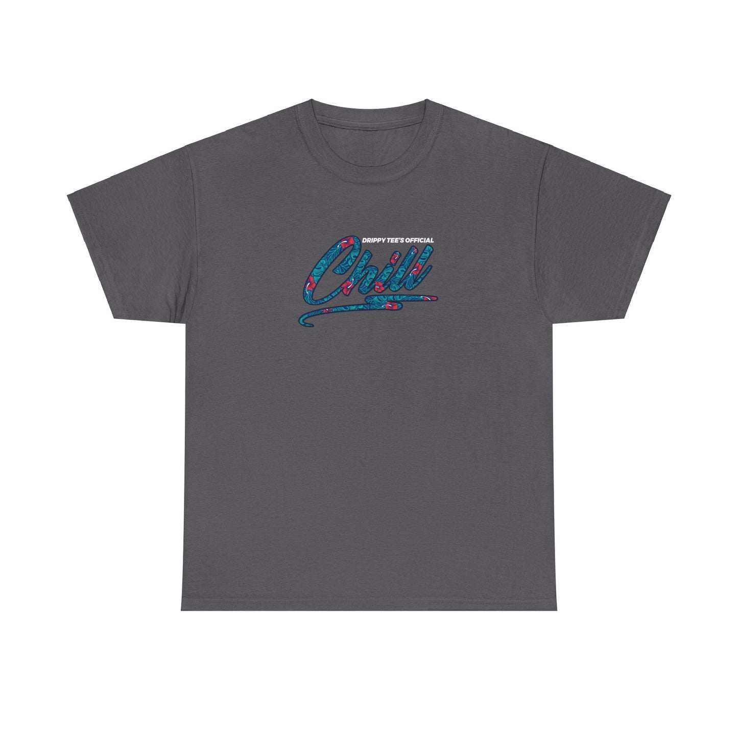 Drippy Tee's Chill Out Unisex Heavy Cotton Tee