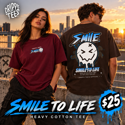 Drippy Tee's Smile To Life Unisex Heavy Cotton Tee