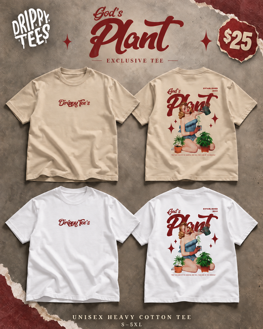 Drippy Tee's EXCLUSIVE God's Plant Unisex Heavy Cotton Tee