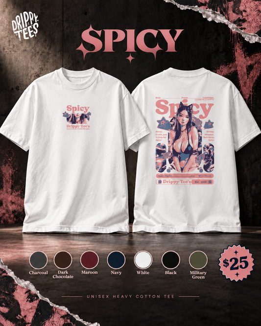 Drippy Tee's Spicy Unisex Heavy Cotton Tee